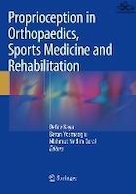 Proprioception in Orthopaedics, Sports Medicine and Rehabilitation | حس عمقی در ارتوپدی، پزشکی ورزشی و توانبخشی